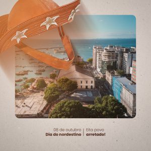 Post Dia 08 de Outubro Dia do Nordestino Social Media PSD Editável