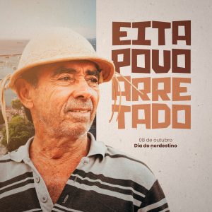Dia do Nordestino 08 de Outubro Eita Povo Arretado Social Media PSD Editável