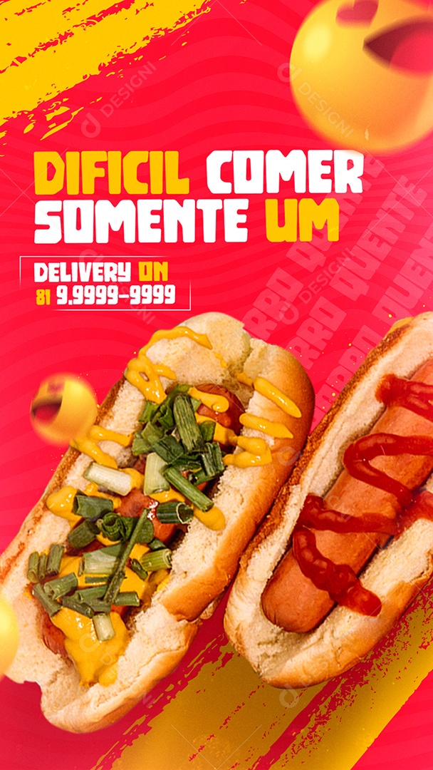 Story Dificil Comer somente Um Delivery On Cachorro Quente Social Media PSD Editável