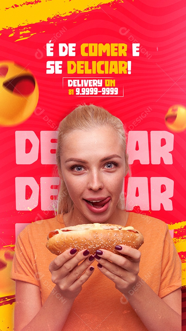 Story É de Comer e se Deliciar Delivery On Cachorro Quente Social Media PSD Editável