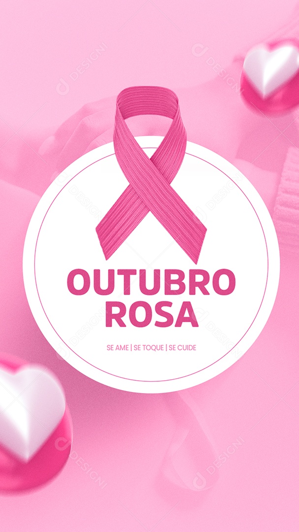 Story Outubro Rosa Se Ame se Toque se Cuide Social Media PSD Editável