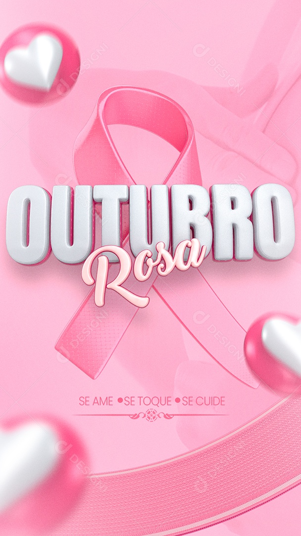 Story Se Ame se Toque se Cuide Outubro Rosa Social Media PSD Editável