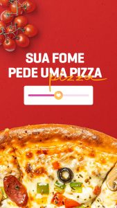 Social Media Pizzaria Sua Fome Pede uma Pizza Story PSD Editável