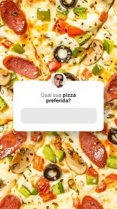 Social Media Story Pizzaria Qual a Sua Pizza Favorita? PSD Editável