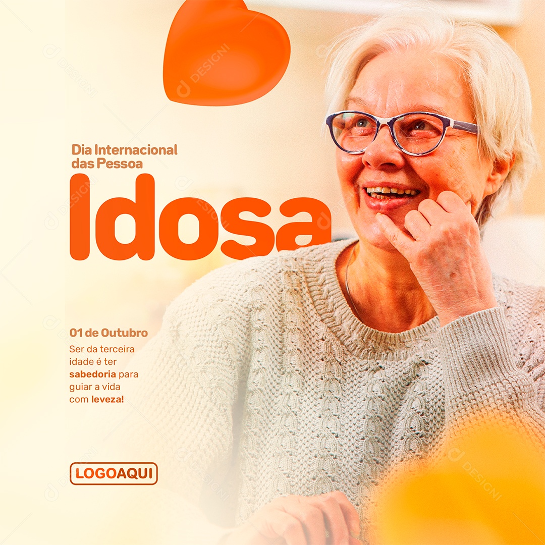 Ser da Terceira Idade é ter Sabedoria para guiar a Vida Dia do Idoso Social Media PSD Editável