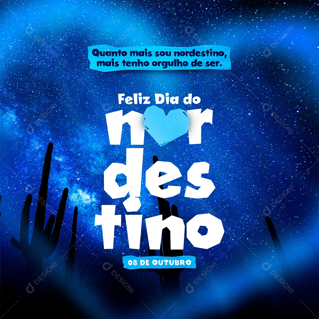 Quanto mais sou Nordestino mais tenho Orgulho de Ser Dia do Nordestino Social Media PSD Editável