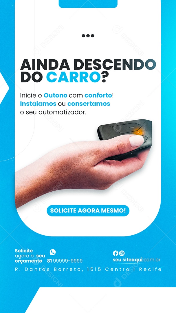 Story Ainda descendo do Carro Serralheria Social Media PSD Editável