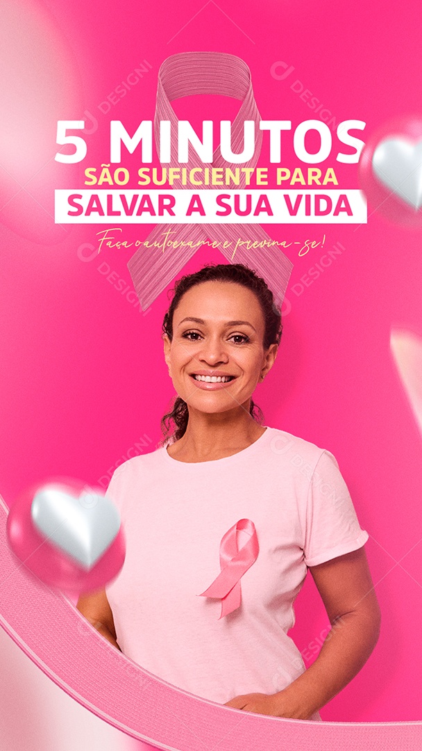 Story Cinco Minutos são Suficiente para Salvar a sua Vida Outubro Rosa Social Media PSD Editável