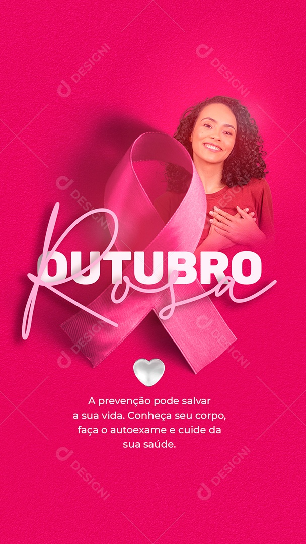 Story A Prevenção pode Salvar a sua Vida Outubro Rosa Social Media PSD Editável