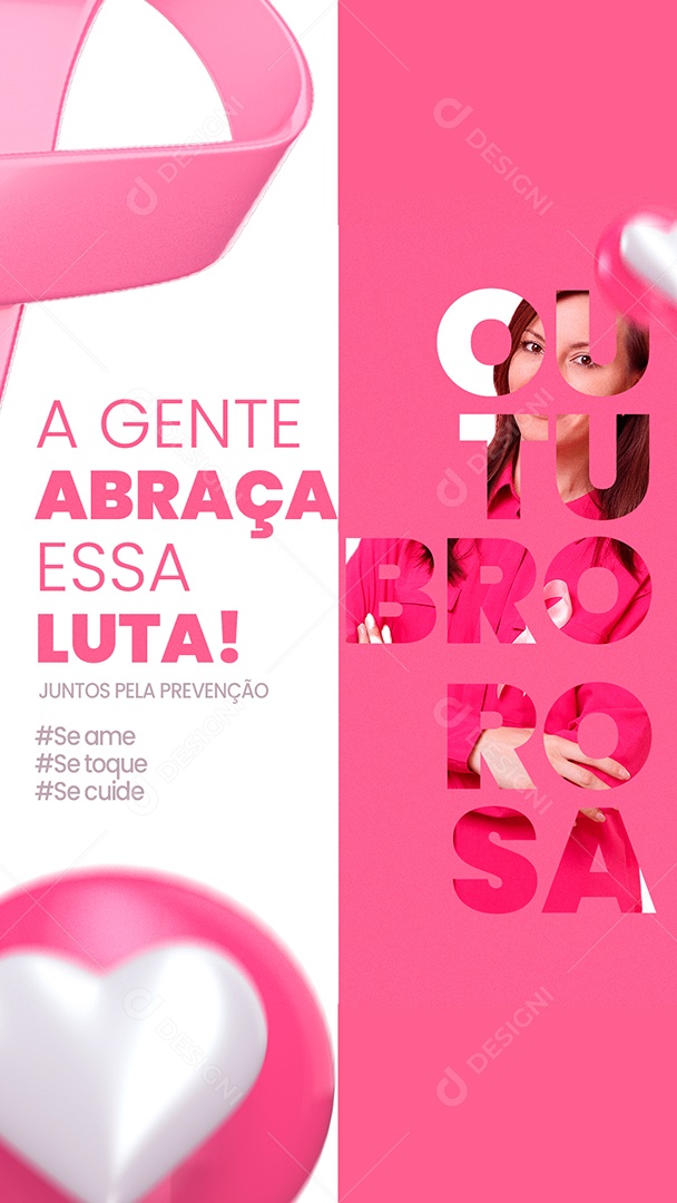Story A Gente Abraça essa Luta Outubro Rosa Social Media PSD Editável