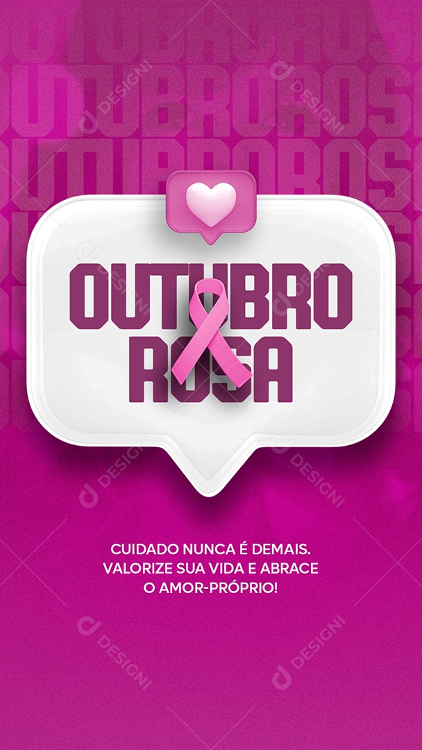 Story Cuidado nunca é Demais valorize sua Vida Outubro Rosa Social Media PSD Editável