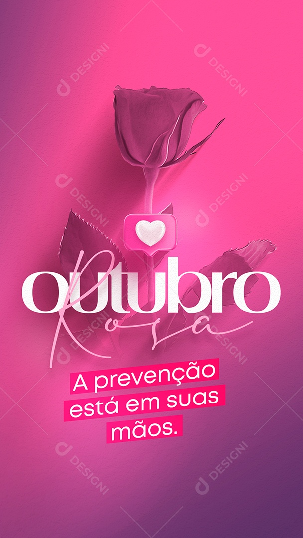 Story A Prevenção Está em suas Mãos Outubro Rosa Social Media PSD Editável