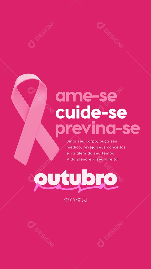 Story Ame se cuide se Previna se Outubro Rosa Social Media PSD Editável