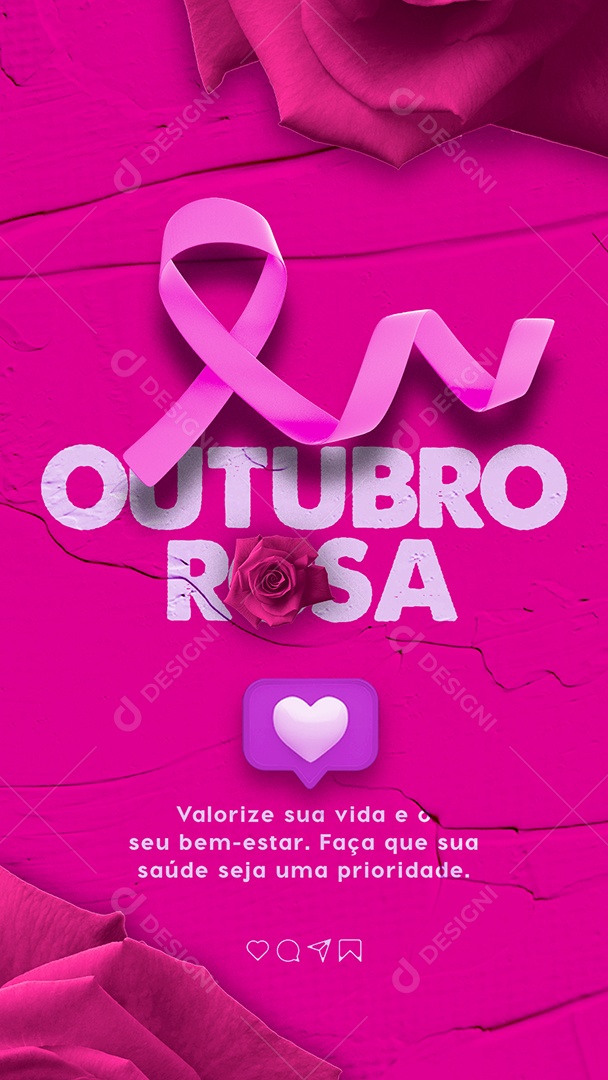 Story Valorize sua Vida e o seu Bem Estar Outubro Rosa Social Media PSD Editável