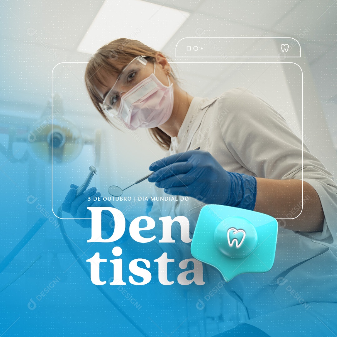 Dia Mundial do Dentista 03 de Outubro Social Media PSD Editável