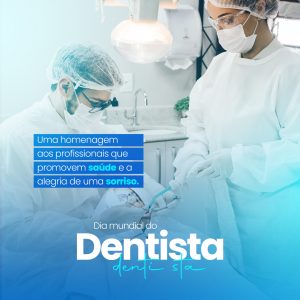 Dia Mundial do Dentista 03 de Outubro Social Media PSD Editável
