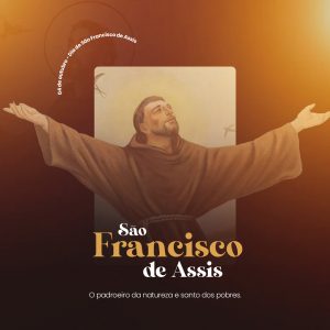 São Francisco de Assis o Padroeiro da Natureza e Santo dos Pobres Social Media PSD Editável