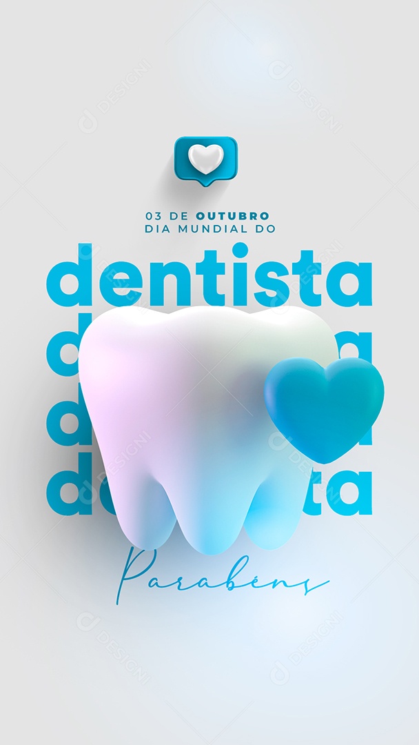 Story Parabéns Dia do Dentista 3 de Outubro Social Media PSD Editável