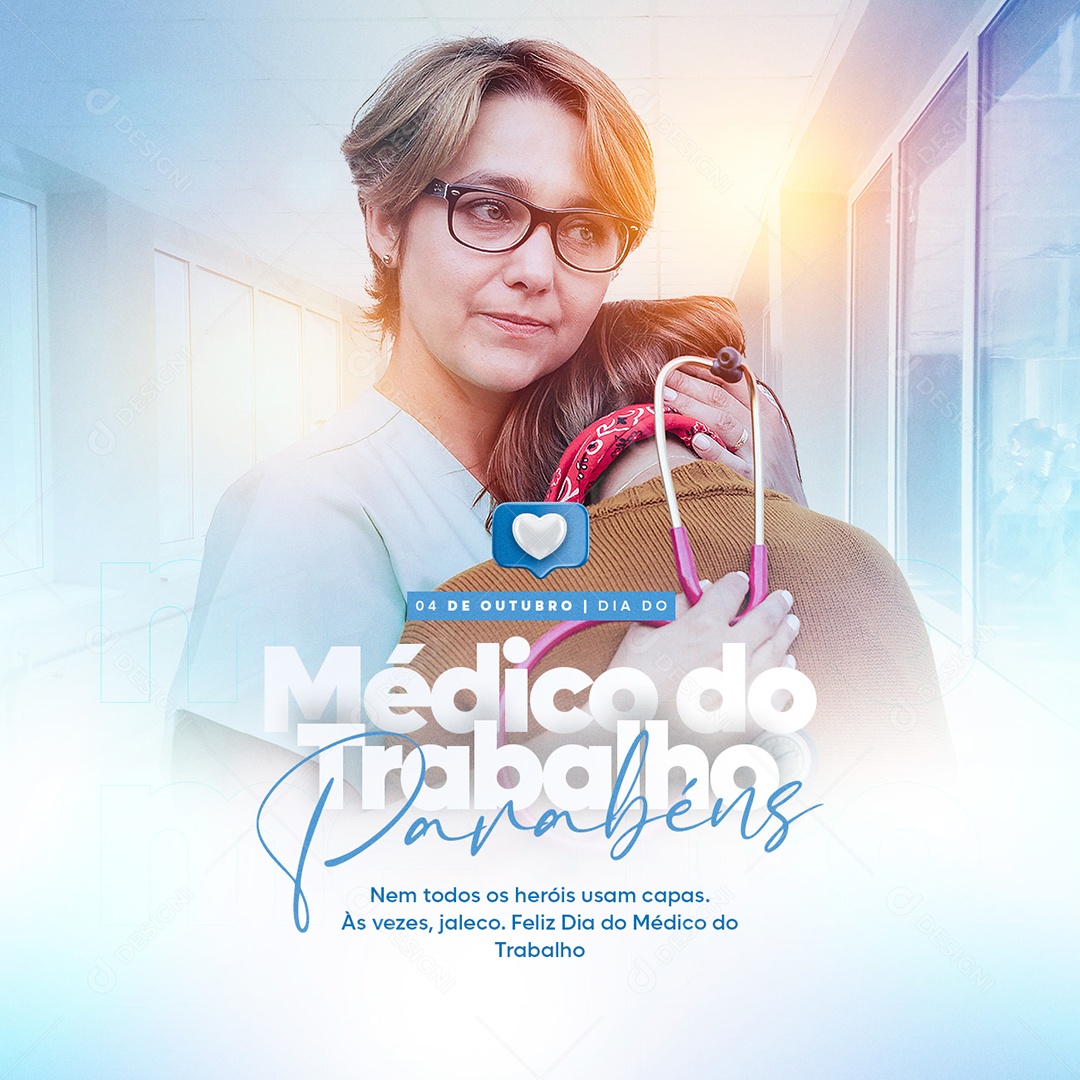 Nem Todos os Heróis usam Capas Dia do Médico do Trabalho Social Media PSD Editável