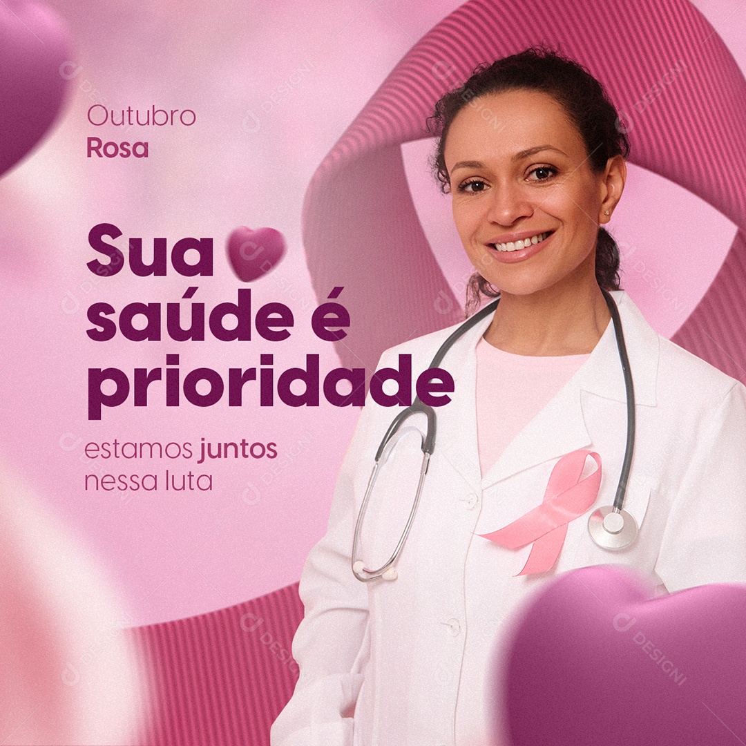 Sua Saúde é Prioridade Outubro Rosa Social Media PSD Editável