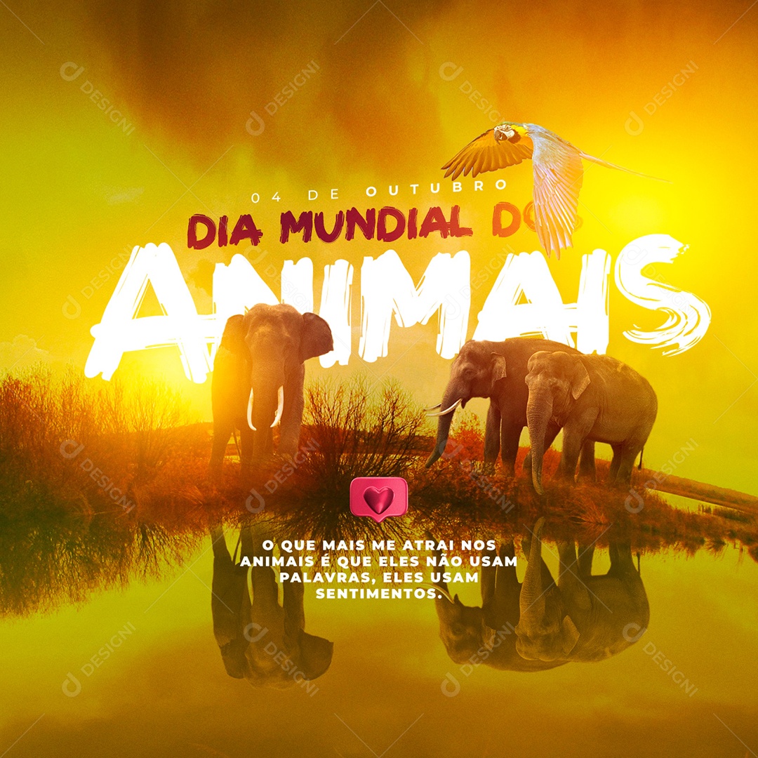 O Que Mais me Atrai nos Animais é que Eles não usam Palavras Dia Mundial dos Animais Social Media PSD Editável