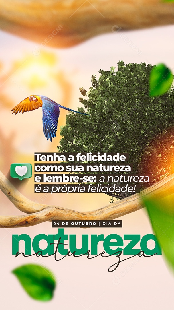 Story Tenha a Felicidade como a Sua Natureza e Lembre-se Dia Da Natureza Social Media PSD Editável