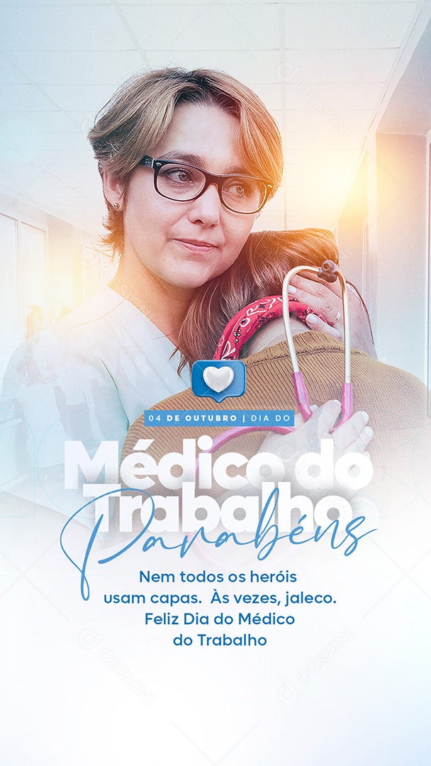 Story Nem Todos os Heróis usam Capas Dia do Médico do Trabalho Social Media PSD Editável