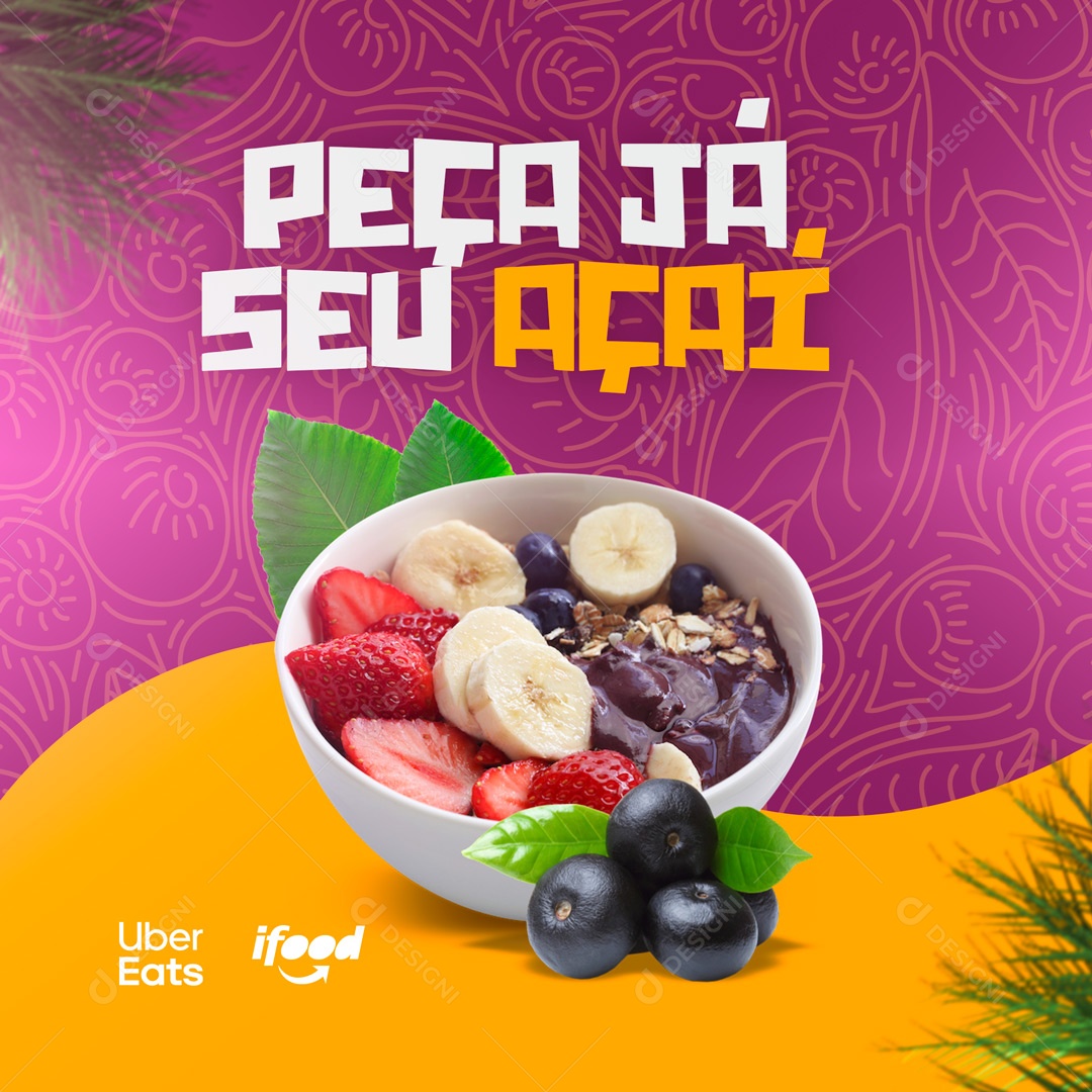Peça já seu Açai Delivery Açaiteria Social Media PSD Editável