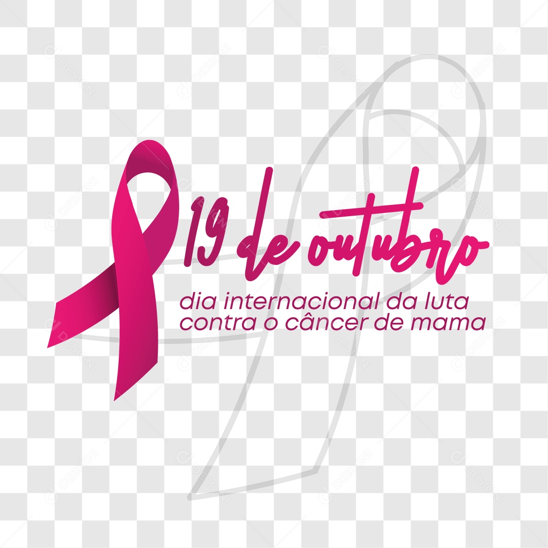 Lettering 19 de Outubro Dia Internacional Da Luta Contra o Cancêr de Mama EPS + PNG