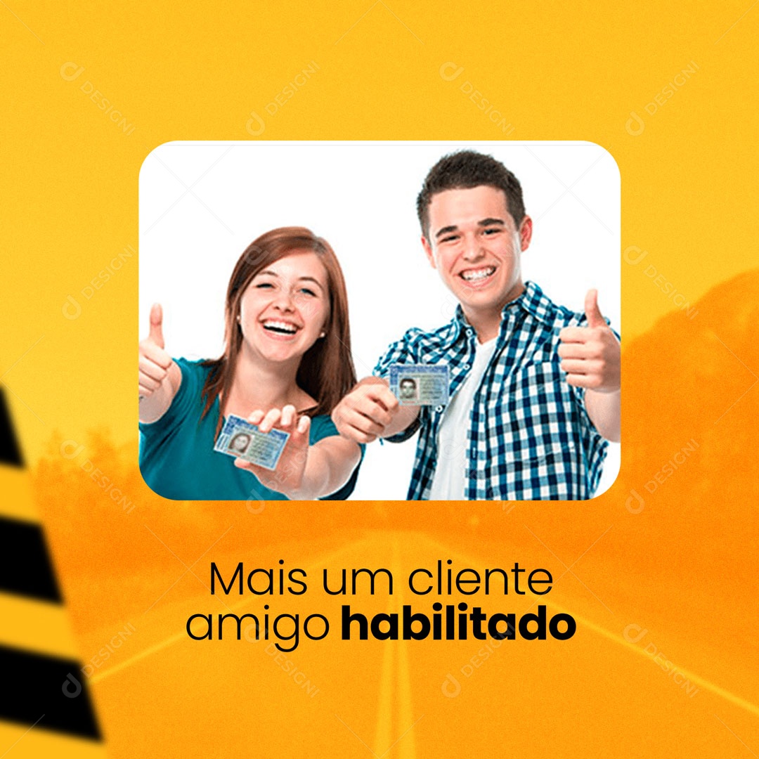 Mais um Cliente Amigo Habilitado Auto Escola Social Media PSD Editavel