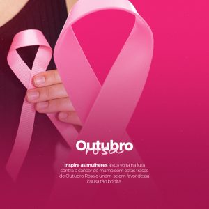 Outubro Rosa Prevenção Ao Câncer De Mama Social Media PSD Editável