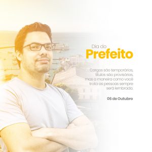 Dia do Prefeito Municipal Social Media PSD Editável