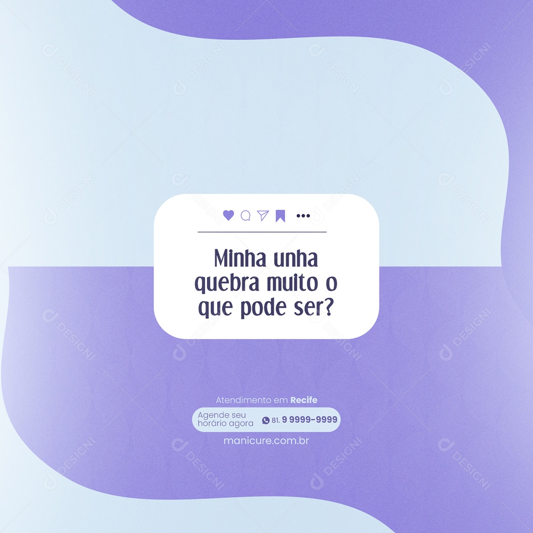 Social Media Manicure Minhas Unhas Quebra Muito PSD Editável