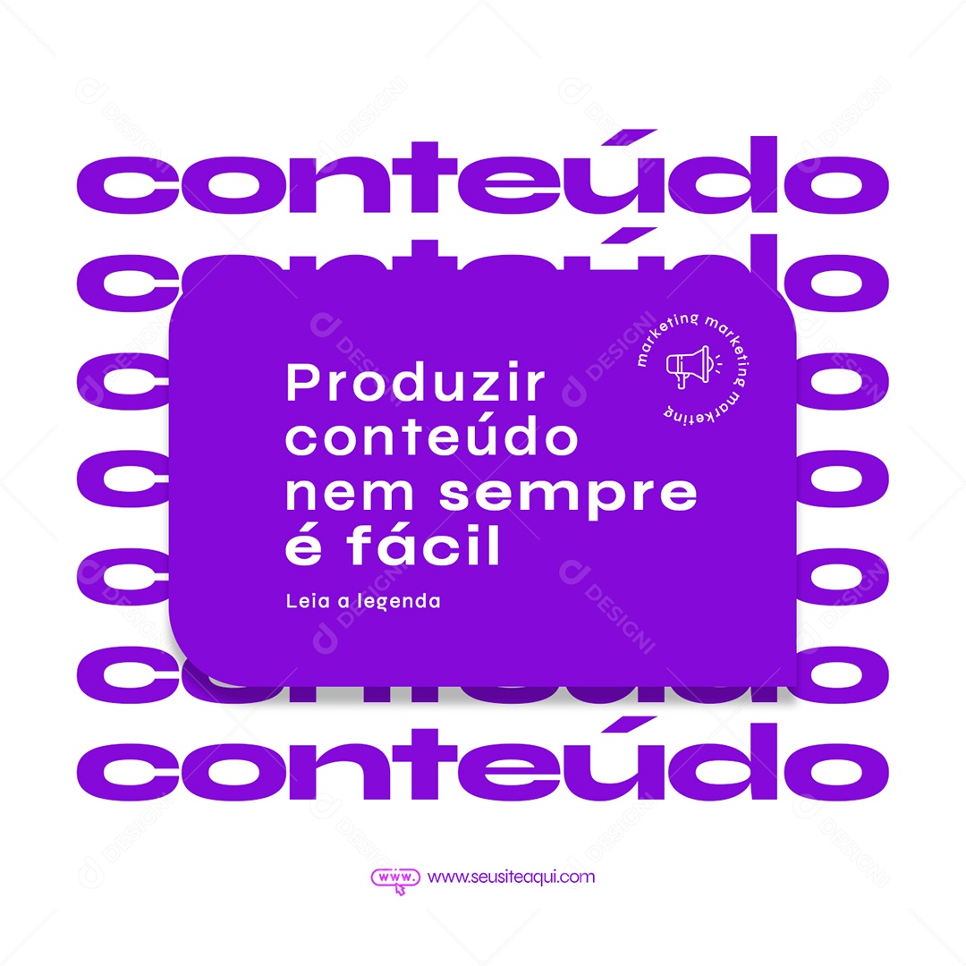 Produzir Contéudo Nem Sempre é Fácil Marketing Digital Social Media PSD Editável