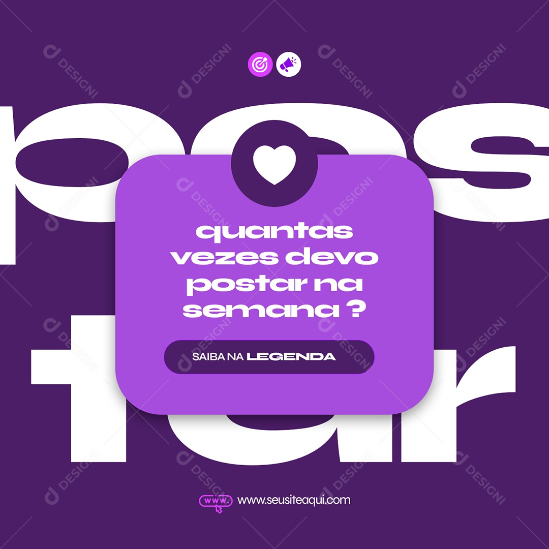Quantas Vezes Devo Postar na Semana Marketing Digital Social Media PSD Editável