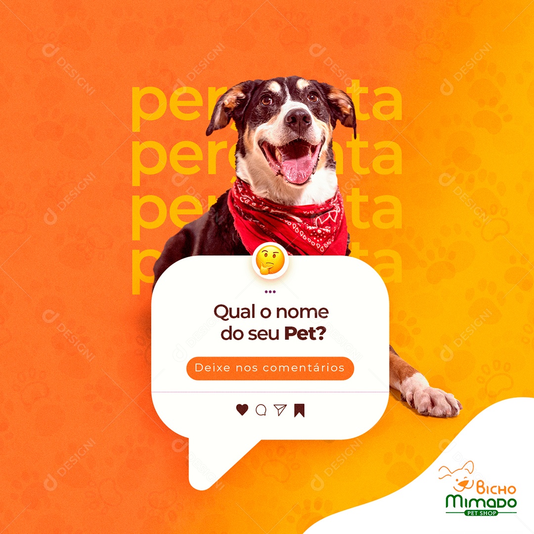 Social Media Caixa de Pergunta Instagram Qual o Nome do Seu Pet PSD Editável