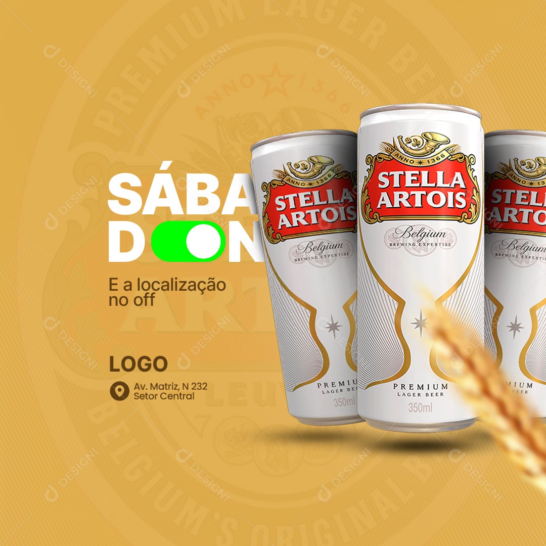 Sábado On E a Localização no Off Stella Artois Distribuidora Social Media PSD Editável