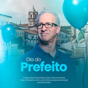 Dia do Prefeito Municipal Parabéns Social Media PSD Editável