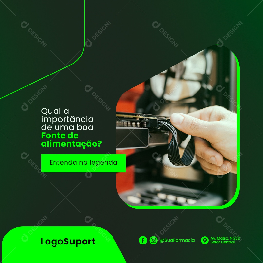 Qual a Importância de Uma Boa Fonte de Alimentação Assistência Técnica Social Media PSD Editável