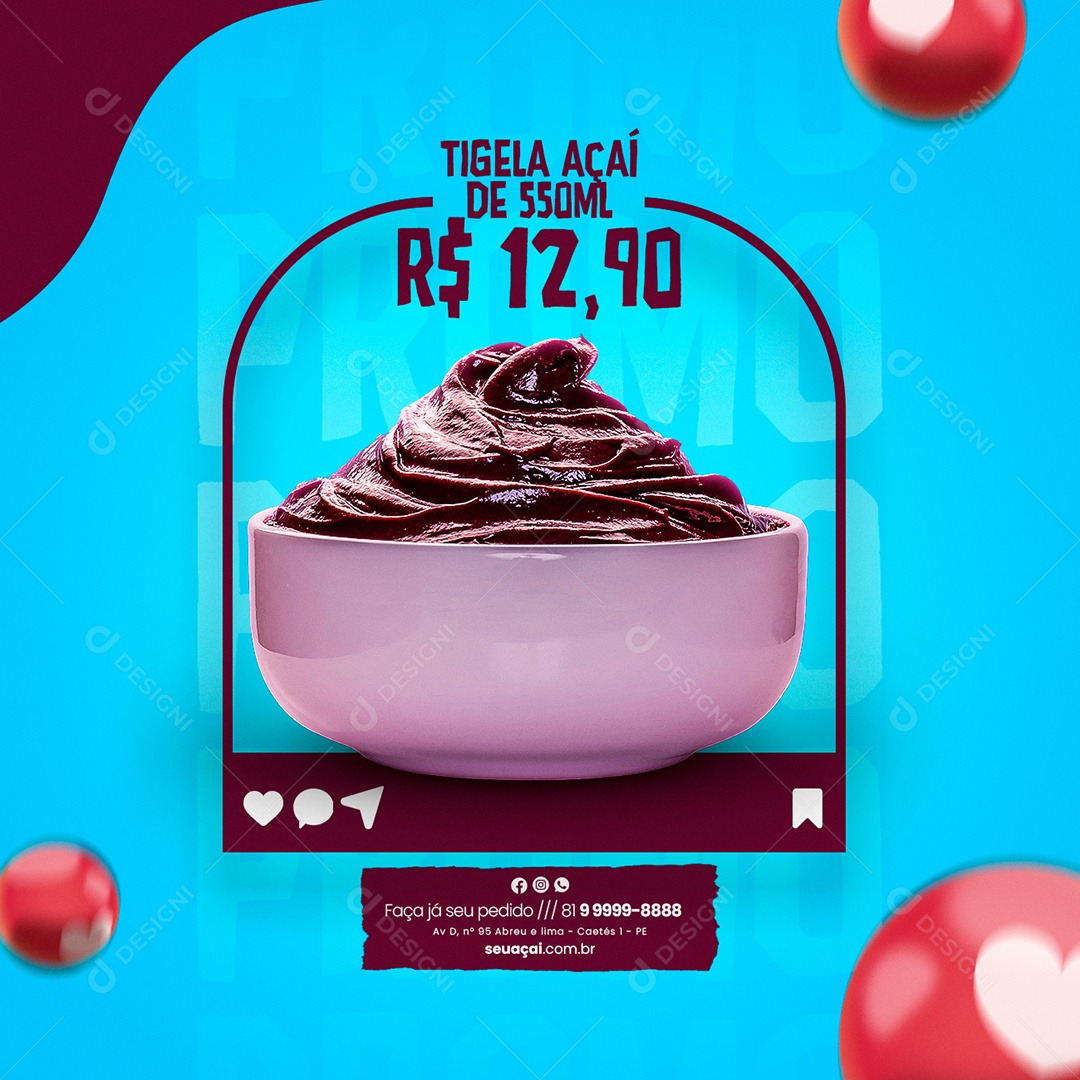 Tigela de Açaí de 550 Ml 12,90 Açaiteria Social Media PSD Editável