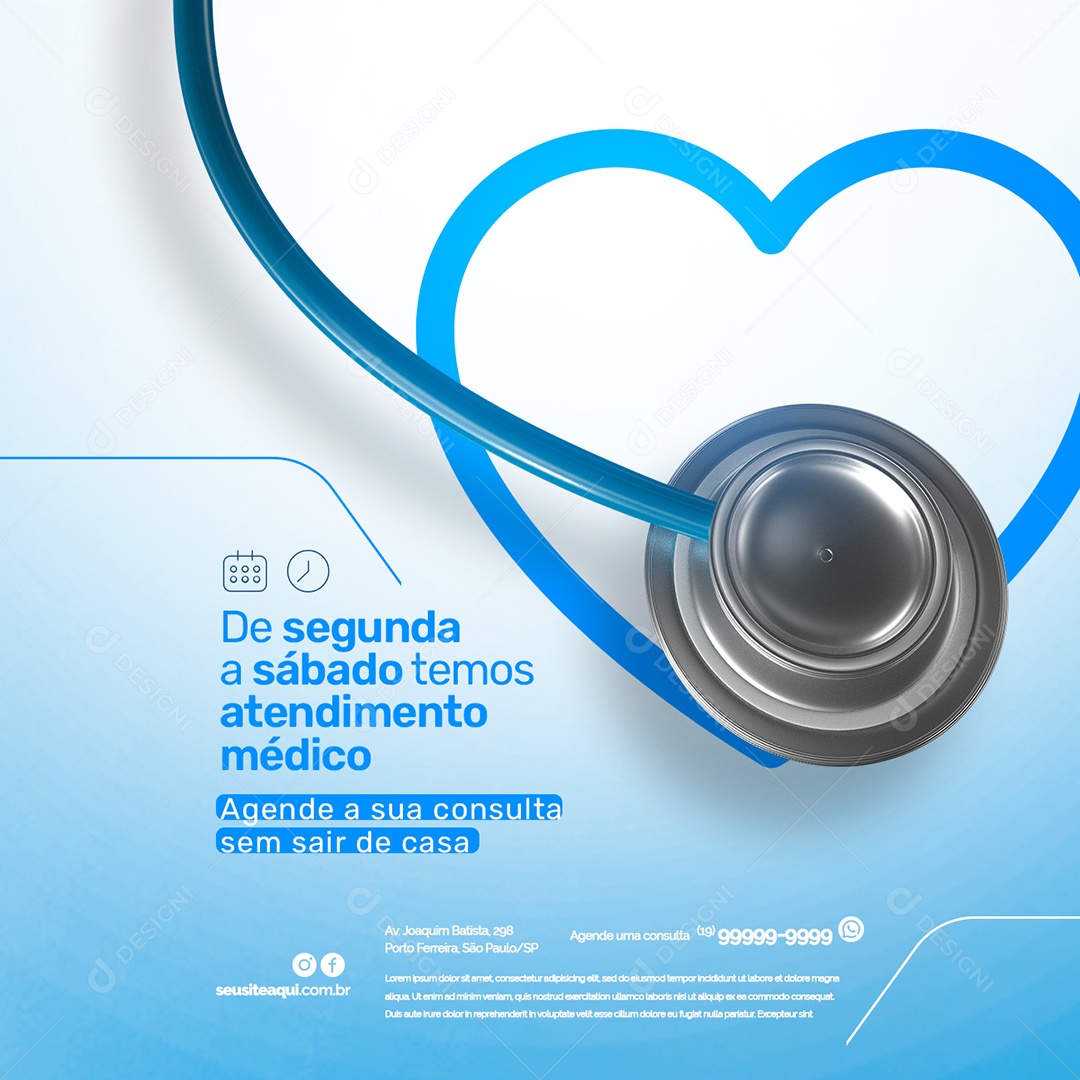 De Segunda a Sábado Temos Atendimento Médico Clínica Médica Social Media PSD Editável