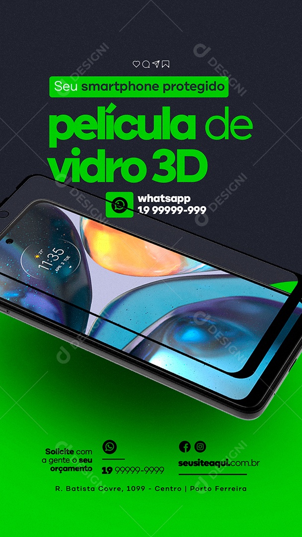 Story Seu Smartphone Protegido Película de Vidro 3D Assistência Técnica Social Media PSD Editável