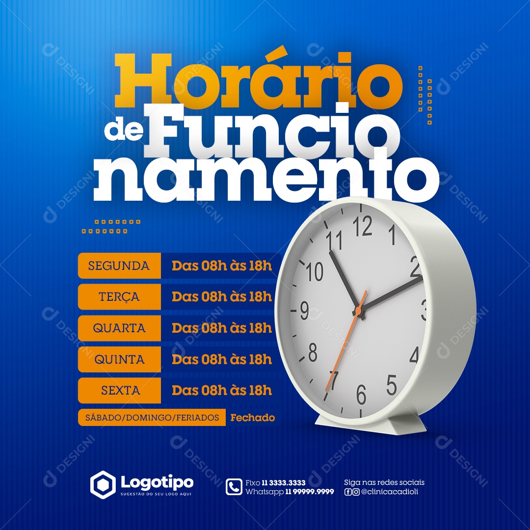 Social Media Hórario de Funcionamento PSD Editável