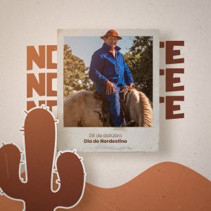Dia do Nordestino 08 de Outubro Eita Povo Arretado Social Media PSD Editável