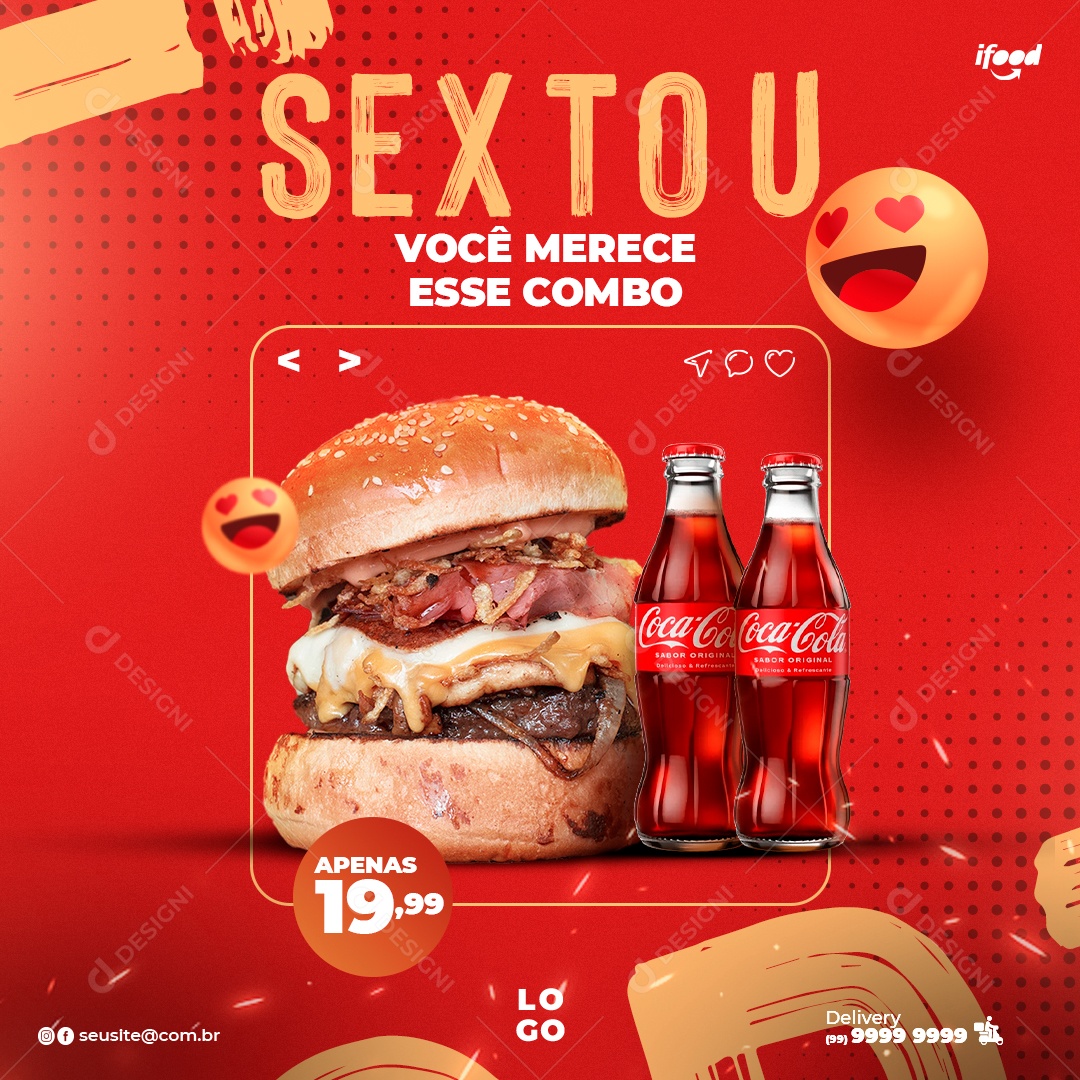 Sextou Você Merece Esse Combo Social Media PSD Editável