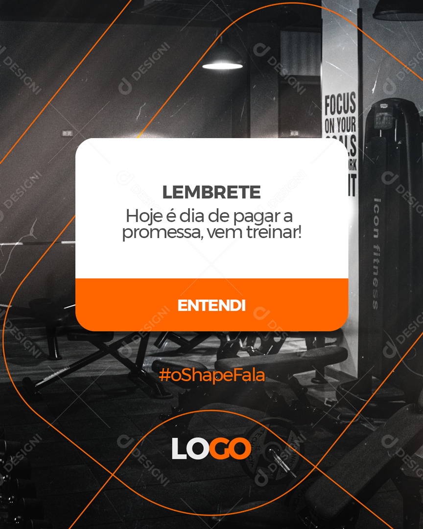 Lembrete Hoje é Dia De Pagar A Promessa Vem Treinar Social Media PSD Editável