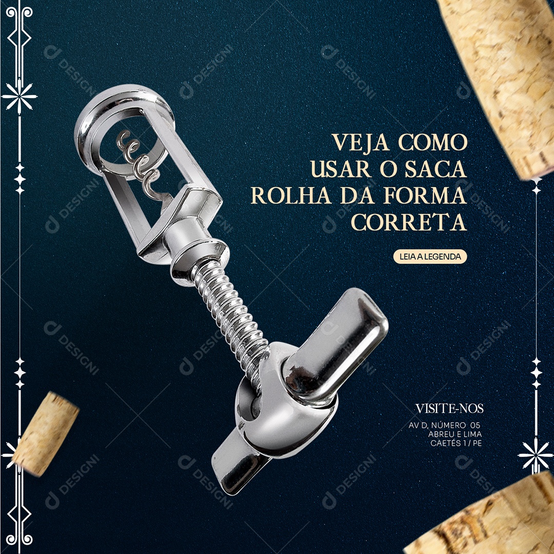 Veja Como Usar o Saca Rolha da Forma Correta Casa de Vinho Social Media PSD Editável