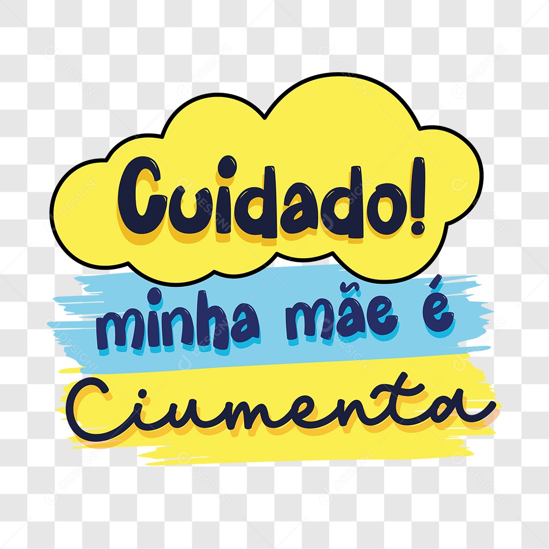 Lettering Cuidado Minha Mãe é Cuimenta EPS + PNG