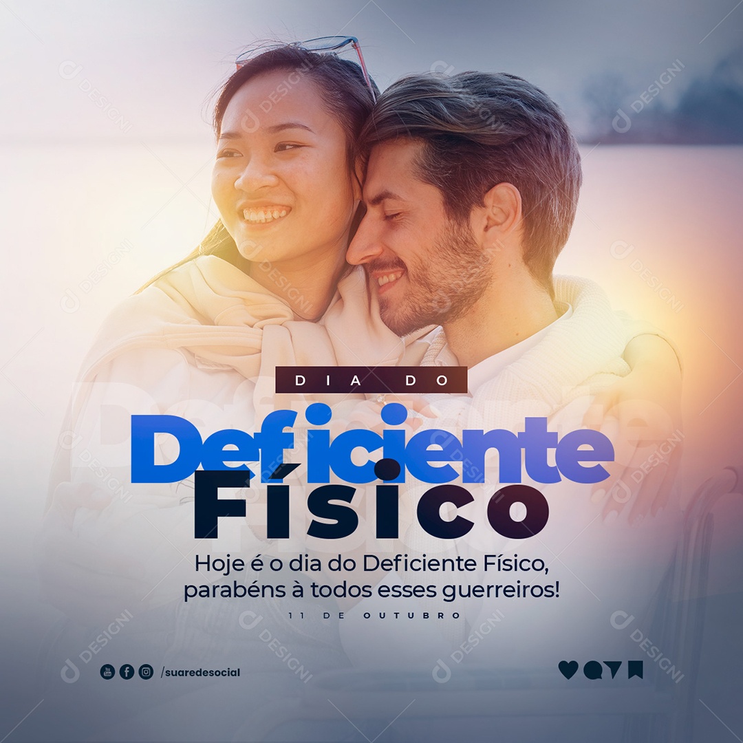 Hoje é o Dia do Deficiente Físico Parabéns à Todos Esses Guerreiros Social Media PSD Editável