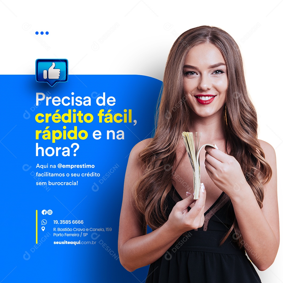 Precisa de Crédito Fácil Rápido e Na Hora Empréstimo Social Media PSD Editável